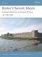 Rome's Saxon Shore - Coastal Defences of Roman Britain AD 250-500 (Paperback): Nic Fields