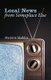 Local News from Someplace Else (Paperback): Marjorie Maddox