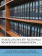 Publications Of National Monetary Commission ...... (Paperback): United States National Monetary Commiss, Nelson Wilmarth...