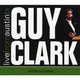 Guy Clark - Live from Austin, Tx (CD): Guy Clark