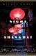 Night in Shanghai (Paperback): Nicole Mones