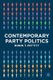 Contemporary Party Politics (Paperback): Robin T. Pettitt