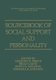 Sourcebook of Social Support and Personality (Paperback, Softcover reprint of the original 1st ed. 1997): Gregory R. Pierce,...