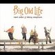 Rani Arbo / Daisy Mayhem - Big Old Life (CD): Rani Arbo, Daisy Mayhem