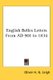 English Belles Letters From AD 901 to 1834 (Paperback): Oliver H. G. Leigh