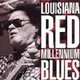 Louisiana Red - Millennium Blues (CD): Louisiana Red