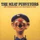 Meat Purveyors - All Relationships Are Doomed to Fail (CD): Meat Purveyors