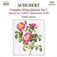 Franz Schubert - Complete String Quartets Vol. 7 (Kodaly Quartet) (CD): Franz Schubert, Kodaly Quartet
