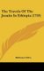 The Travels of the Jesuits in Ethiopia (1710) (Hardcover): Balthazar Tellez
