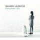 Shari Ulrich - Everywhere I Go (CD): Shari Ulrich