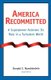 America Recommitted - A Superpower Assesses Its Role in a Turbulent World (Paperback, 2nd Revised edition): Donald E....