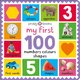 My First 100: Numbers, Colours, Shapes (Board book): Priddy Books, Roger Priddy