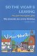 So the Vicar's Leaving - The Good Interregnum Guide (Paperback, New edition): Mike Alexander, Jeremy Martineau