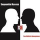 Sequential Access - Sex Addicts Anonymous (CD): Sequential Access
