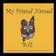 My Best Friend Named Bull (Paperback): Kenneth Day