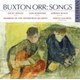 Various Artists - Buxton Orr: Songs (CD): Buxton Orr, Nicky Spence, Iain Burnside, Jordan Black, Members of the Edinburgh...
