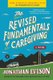 The Revised Fundamentals of Caregiving (Paperback): Jonathan Evison