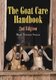 The Goat Care Handbook (Paperback, 2nd Revised edition): Mary Turner Stille
