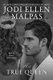 His True Queen (Paperback): Jodi Ellen Malpas
