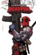 Despicable Deadpool (Hardcover): Gerry Duggan