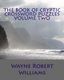 The Book of Cryptic Crossword Puzzles Volume Two (Paperback): Wayne Robert Williams