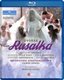 Various Artists - Rusalka: Bayerisches Staatsoper (Hanus) (Blu-ray disc): Tomas Hanus, Antonn Dvork, Bayerisches Staatsoper