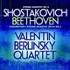 Various Artists - Shostakovich: String Quartet No. 3/... (CD): Dmitri Shostakovich, Ludwig Van Beethoven, Valentin Berlinsky...