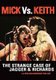 Various Artists - The Rolling Stones: Mick Vs Keith - The Strange Case of Jagger... (DVD): The Rolling Stones, Mick Jagger,...