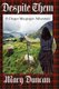 Despite Them - A Gregor Macgregor Adventure (Paperback): Mary Duncan