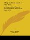 A Trip To Music Land, A Fairy Tale - An Allegorical And Pictorial Exposition Of The Elements Of Music (1876) (Paperback): Emma...