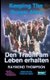 Keeping The Dream Alive - Den Traum am Leben erhalten, Halten Sie den Traum am Leben (German, Paperback): Raymond Webster...