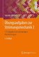 UEbungsaufgaben zur Stroemungsmechanik 2 - 112 Aufgaben mit vollstandigen Musterloesungen (German, Paperback, 2. Aufl. 2019):...