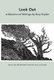 Look Out - A Selection of Writings (Paperback): Gary Snyder