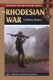 The Rhodesian War - A Military History (Paperback): Paul L. Moorcraft, Peter McLaughlin