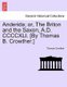 Anderida; Or, the Briton and the Saxon, A.D. CCCCXLI. [By Thomas B. Crowther.] (Paperback): Thomas Crowther