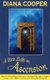 A New Light on Ascension (Paperback, 2nd ed): Diana Cooper