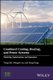 Combined Cooling, Heating, and Power Systems - Modeling, Optimization, and Operation (Hardcover): Y. Shi