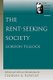 Rent-Seeking Society (Paperback): Charles K. Rowley
