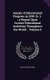 Annals of Educational Progress in 1910- [v. 1-; a Report Upon Current Educational Activities Throughout the World .. Volume 2...
