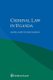 Criminal Law in Uganda (Paperback): Daniel David Ntanda Nsereko