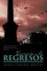 Invocacion a Los Regresos - Textos Poeticos y Narraciones (English, Spanish, Paperback): Juan Daniel Brito
