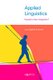 Applied Linguistics: Towards a New Integration? 2015 (Paperback): Lars Sigfred Evensen