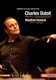 Various Artists - Charles Dutoit/Manfred Honeck: Live at Verbier Festival (DVD): Charles Dutoit, Manfred Honeck, Pyotr Ilyich...
