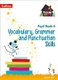 Vocabulary, Grammar and Punctuation Skills Pupil Book 6 (Paperback): Abigail Steel