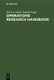 Operations research handbook - Standard algorithms and methods with examples (Hardcover, Reprint 2019): Horst A Eiselt, Helmut...