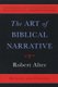The Art of Biblical Narrative (Paperback, 2 Ed): Robert Alter