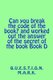 Can You Break the Code of the Book? and Worked Out the Answer of the Secret of (Paperback): Question Mark
