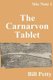 The Carnarvon Tablet - Site Notes #1 (Paperback): Bill Petty