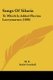 Songs Of Siluria - To Which Is Added Fluvius Lacrymarum (1890) (Paperback): Me, Isabel Southall