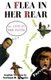 A Flea in Her Rear (or Ants in Her Pants) and Other Vintage French Farces (Paperback): Norman Shapiro
